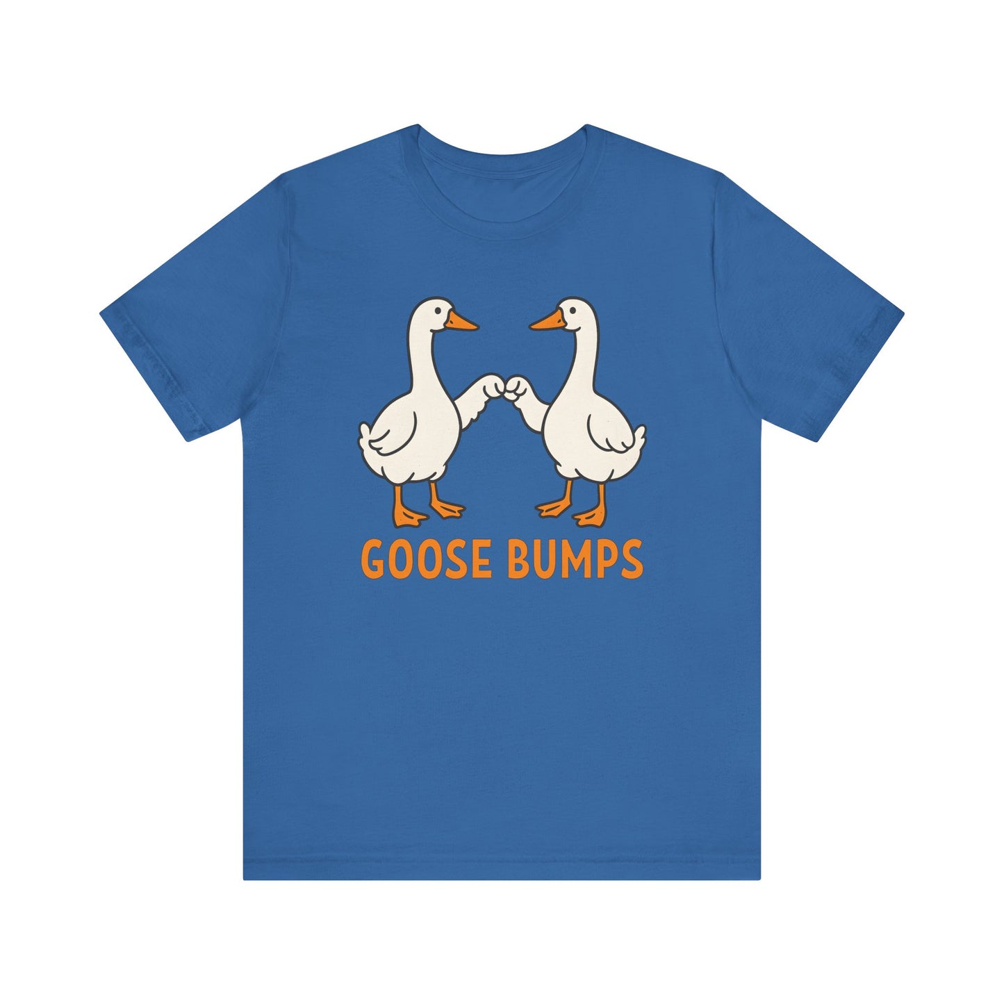 Goose Bumps T-Shirt