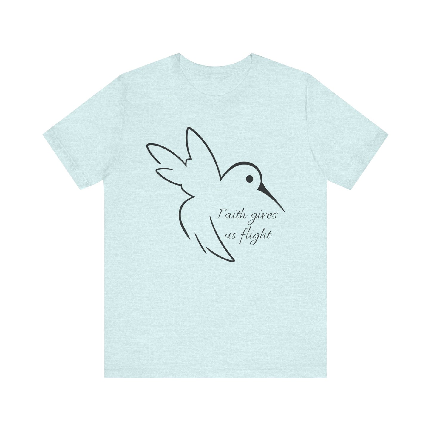 Hummingbird Faith Gives Us Flight T-Shirt