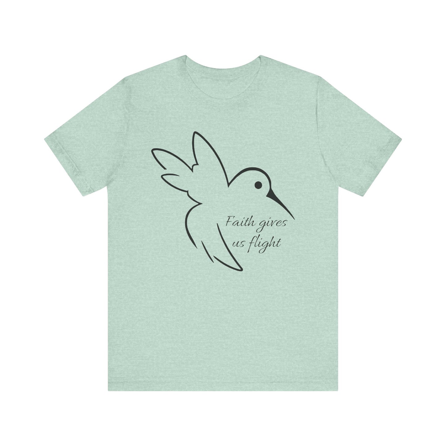 Hummingbird Faith Gives Us Flight T-Shirt