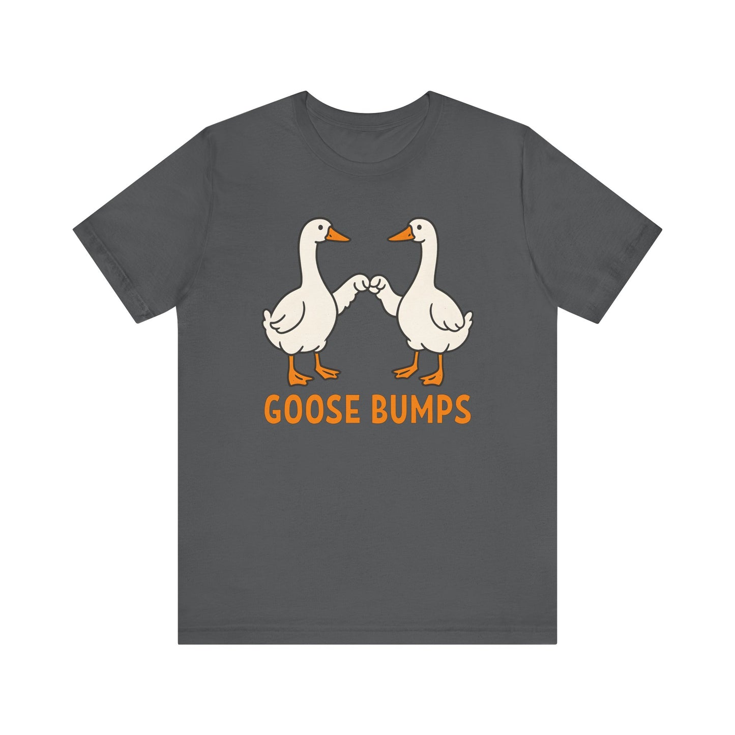 Goose Bumps T-Shirt