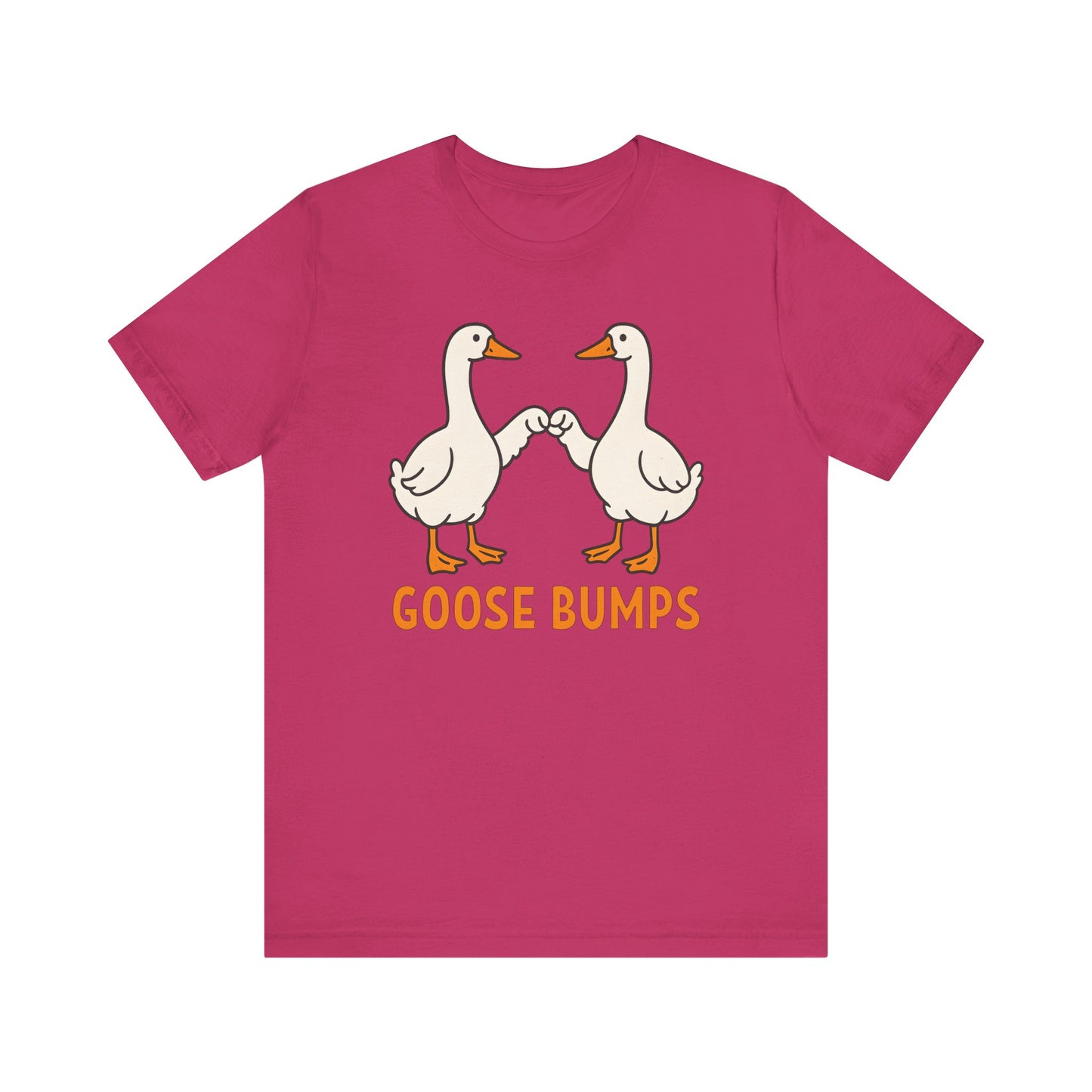 Goose Bumps T-Shirt