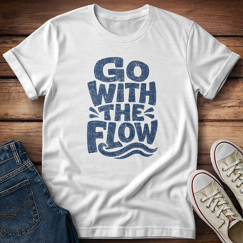 Go With the Flow T-Shirt