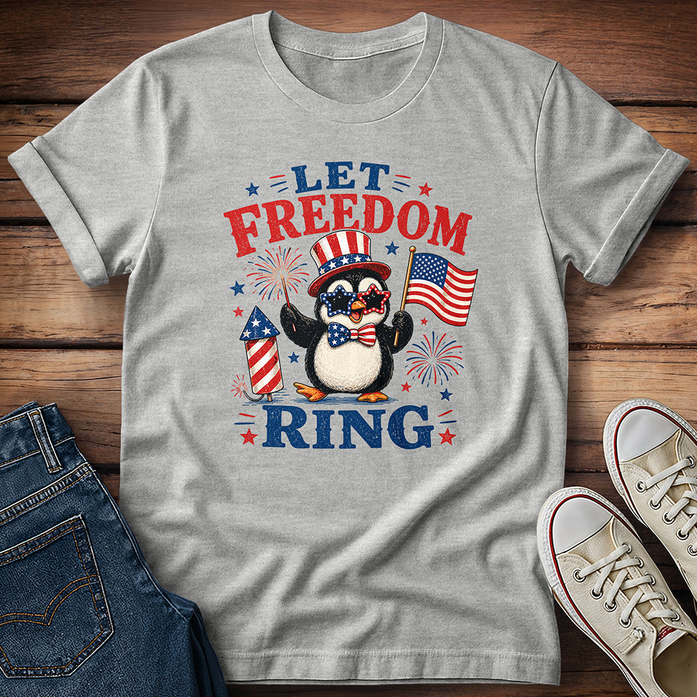 Let Freedom Ring T-Shirt
