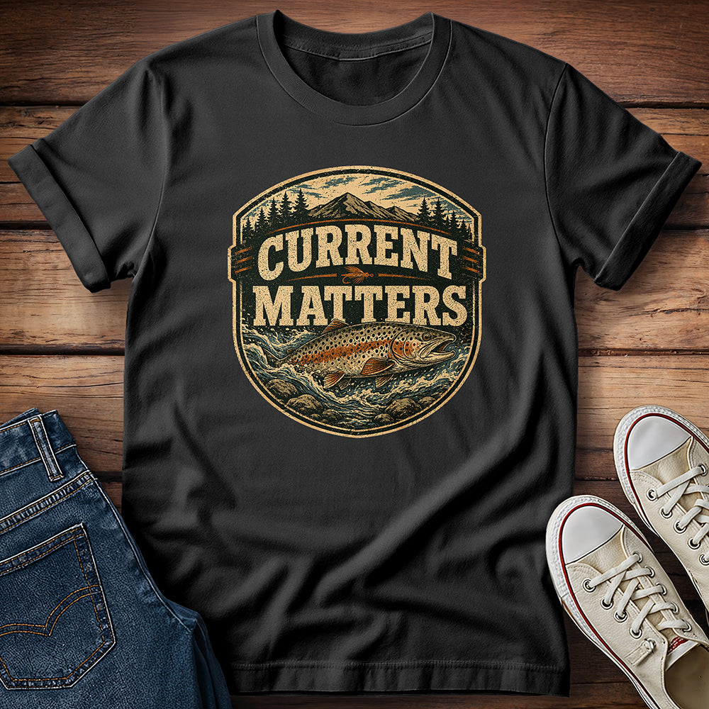 Current Matters T-Shirt