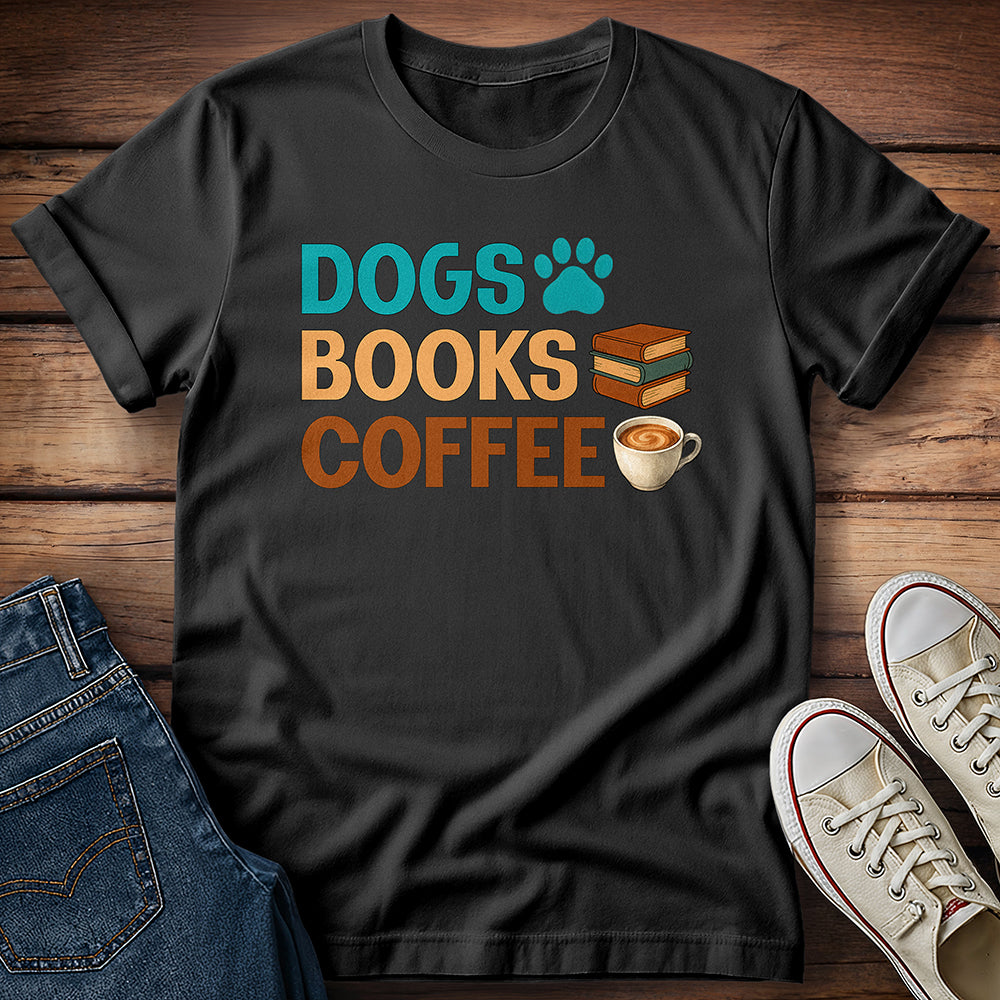 Dogs Books Coffee T-Shirt