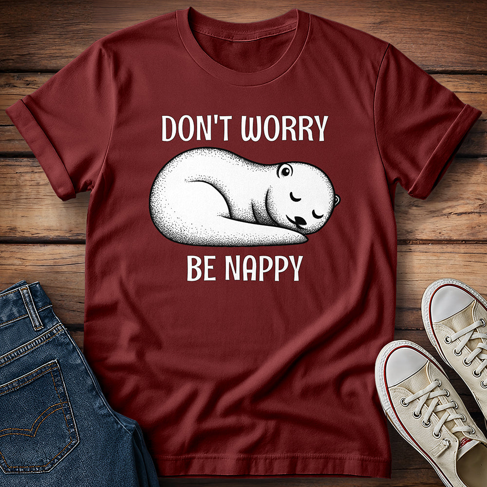 Otter Don't Worry Be Nappy T-Shirt