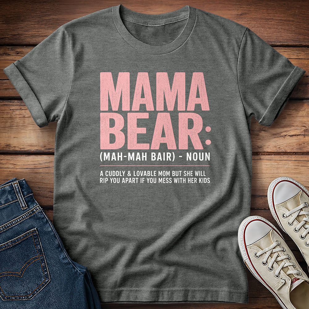 Mama Bear T-Shirt