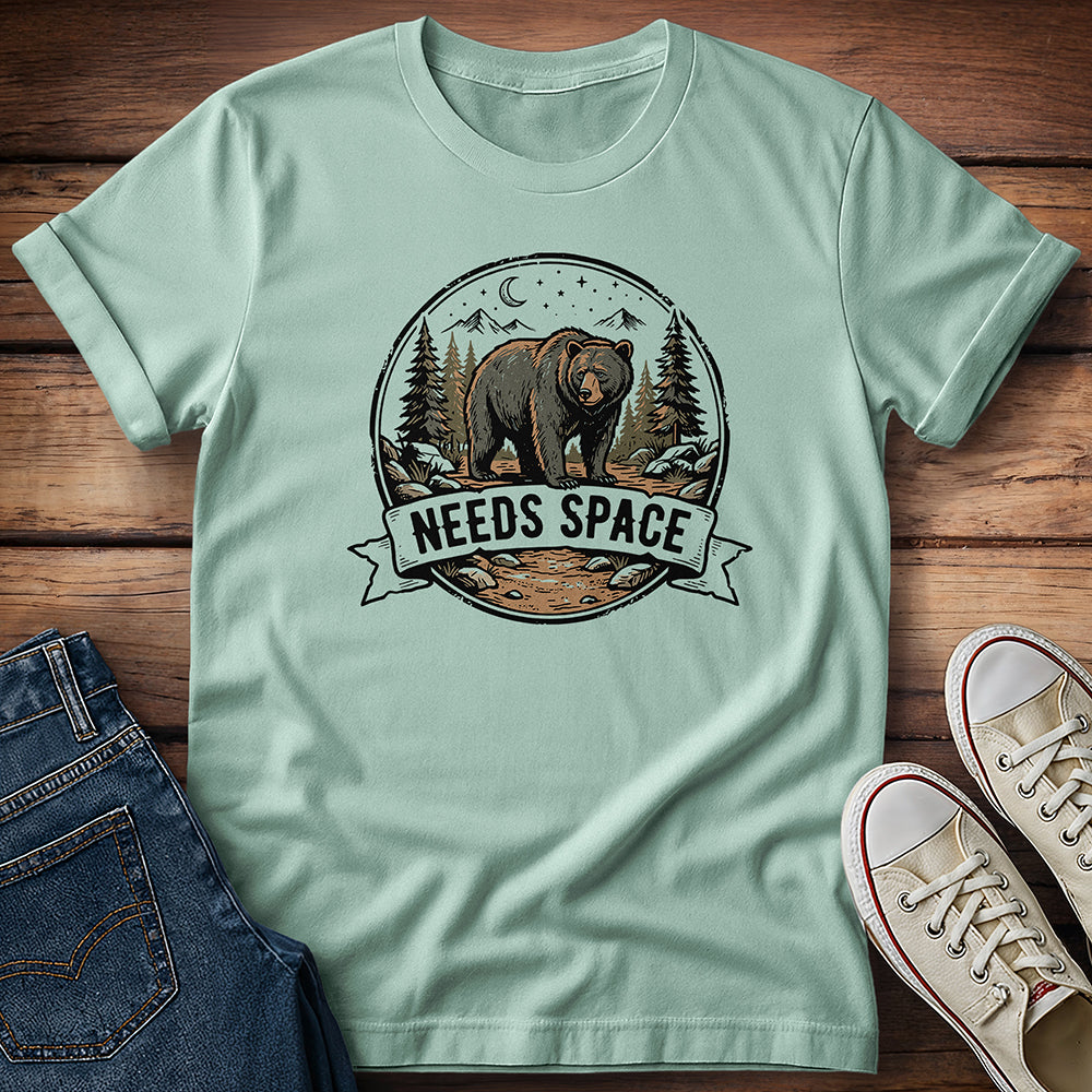 Needs Space T-Shirt