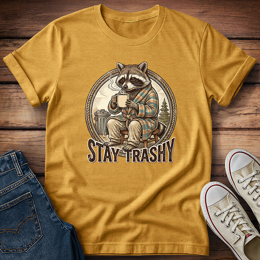 Raccoon - Stay Trashy T-Shirt