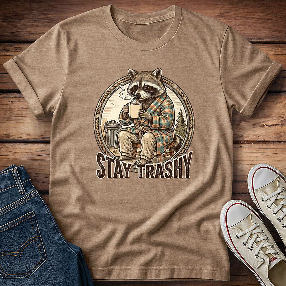 Raccoon - Stay Trashy T-Shirt