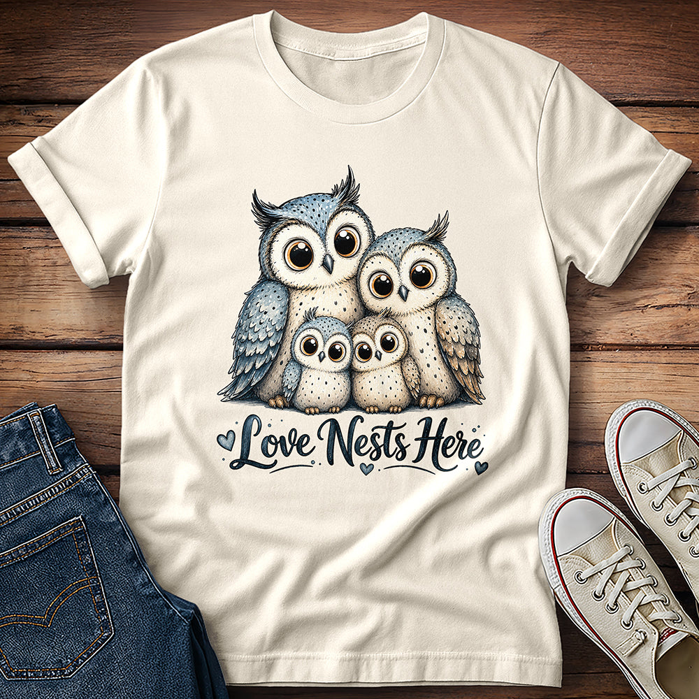Owl Family - Love Nests Here T-Shirt