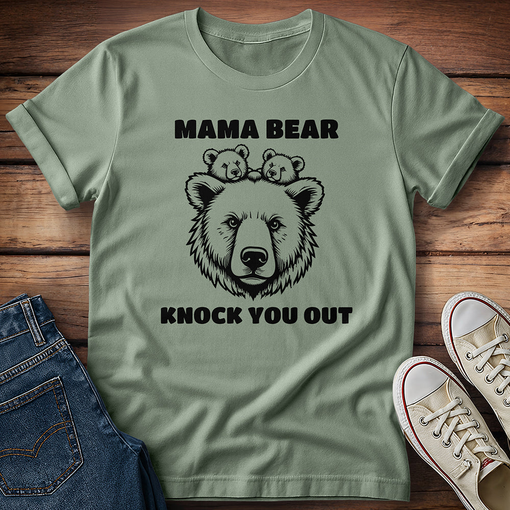 Mama Bear Knock You Out - Vector T-Shirt