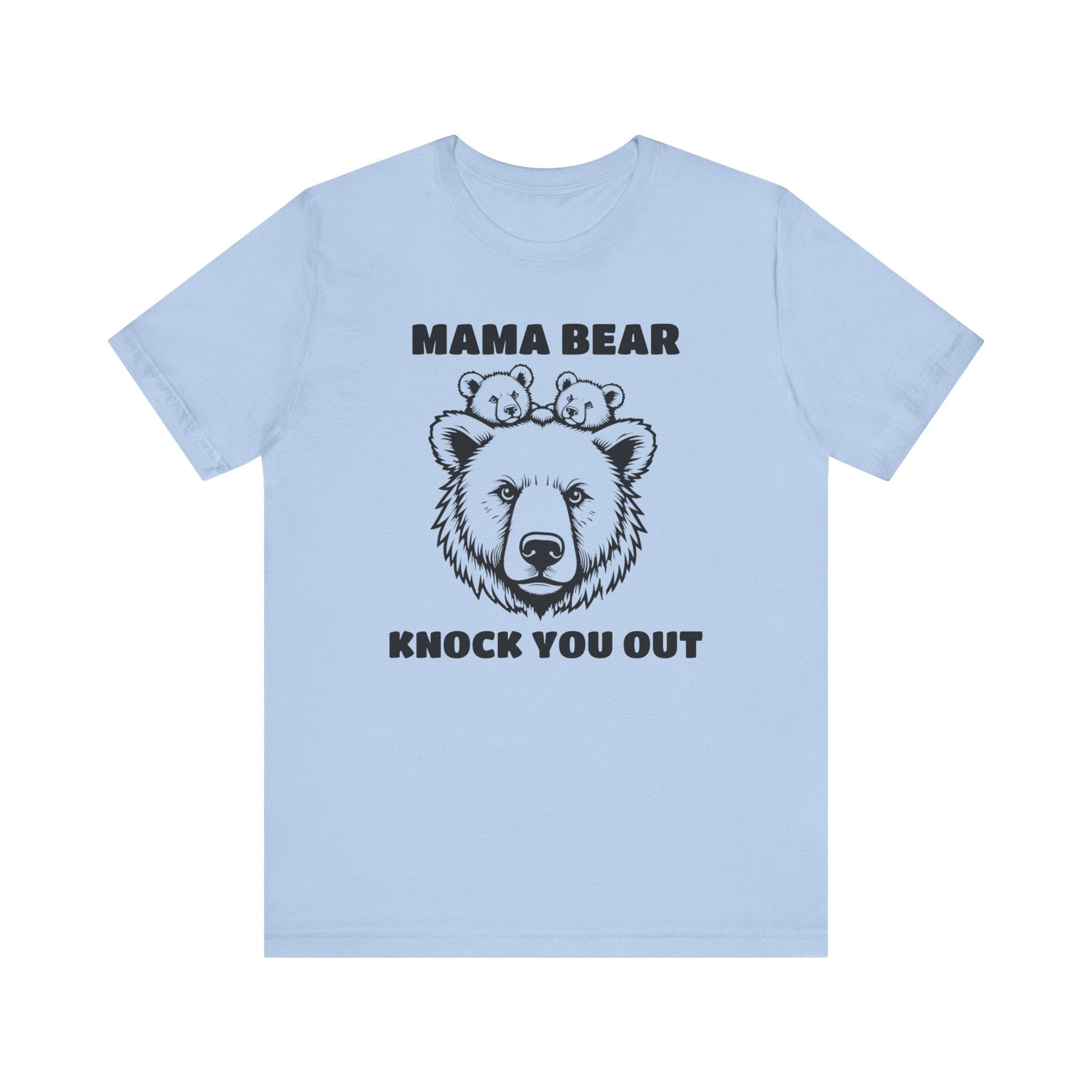 Mama Bear Knock You Out T-Shirt