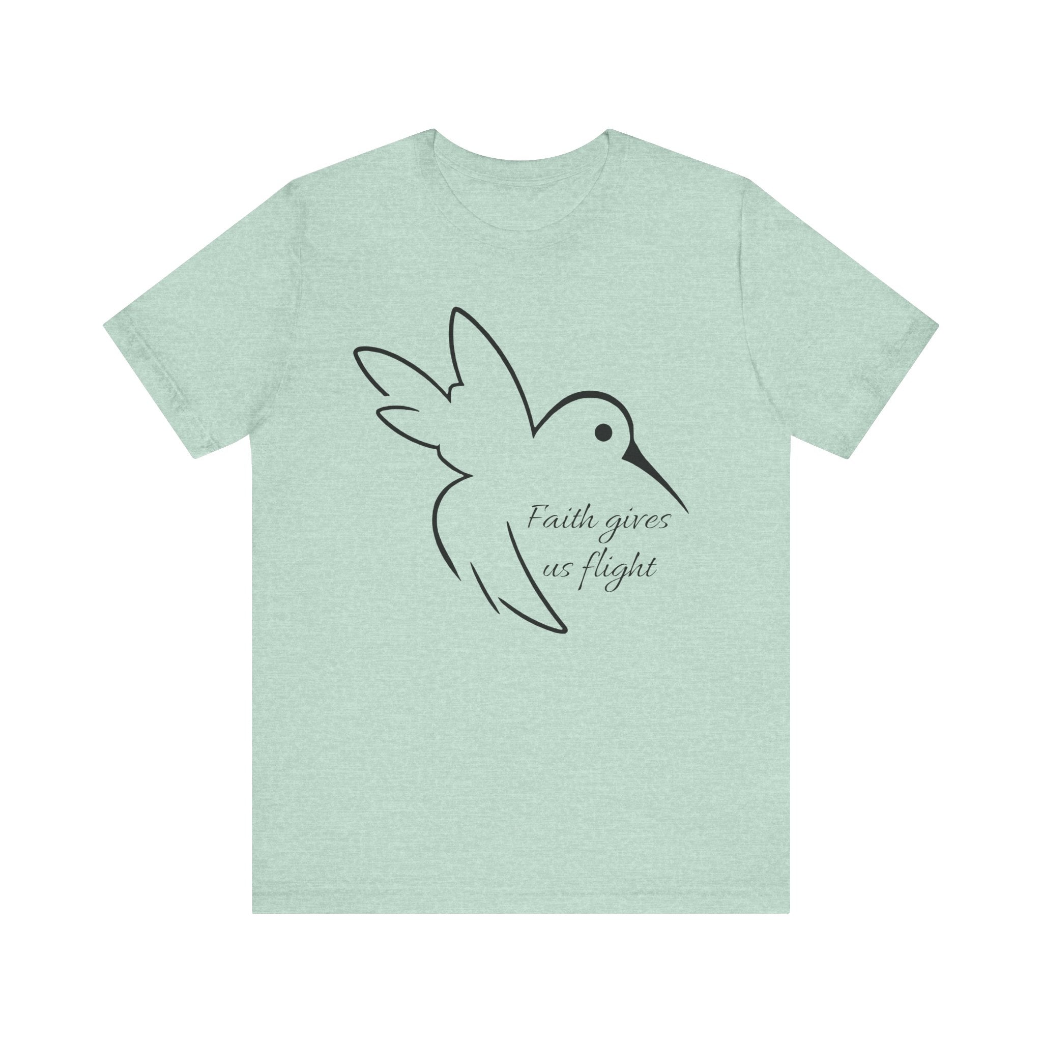 Hummingbird Faith Gives Us Flight T-Shirt