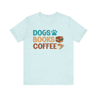Dogs Books Coffee T-Shirt