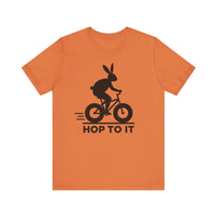 Hope To It T-Shirt