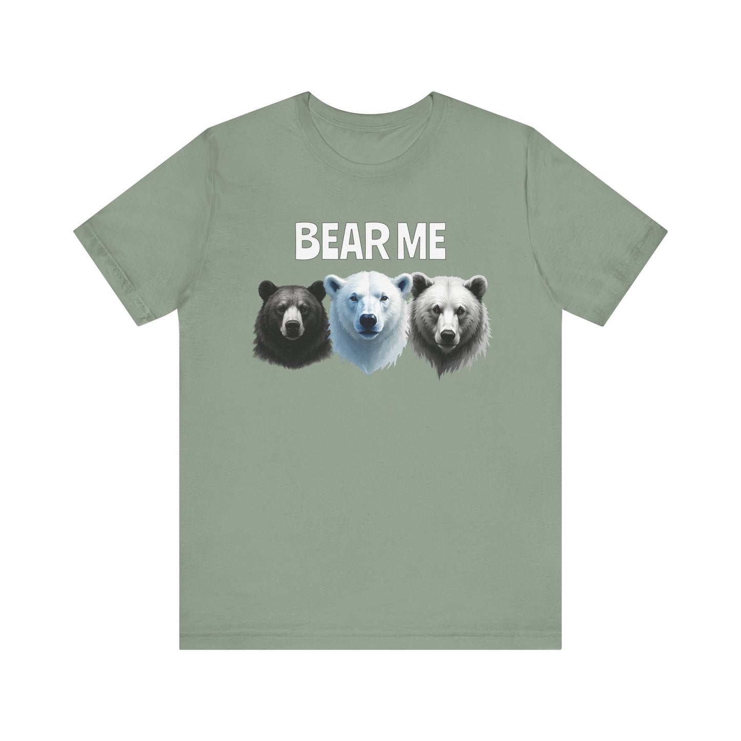 Bear Me T-Shirt