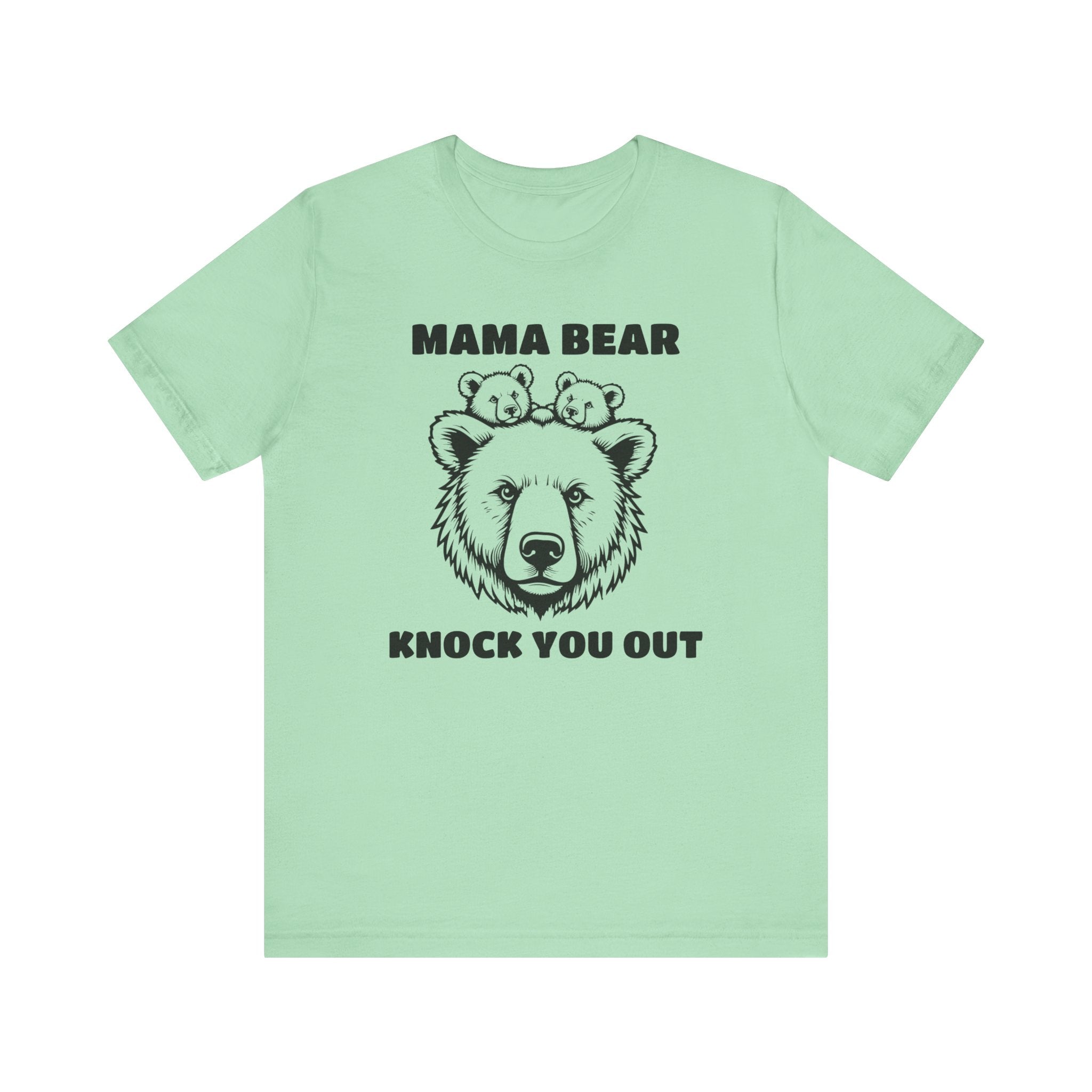 Mama Bear Knock You Out T-Shirt