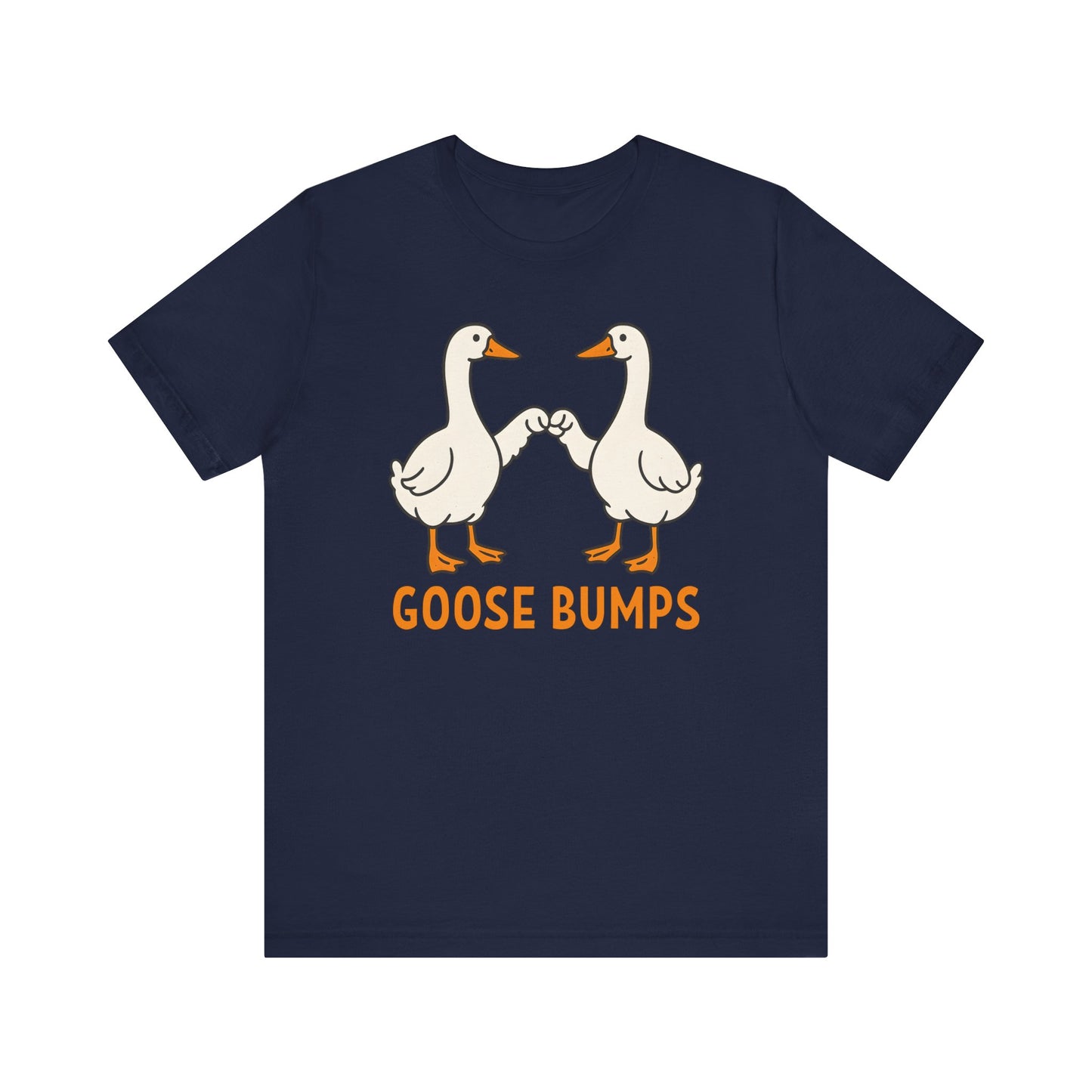 Goose Bumps T-Shirt