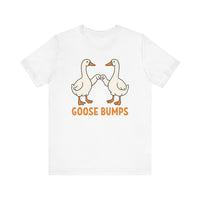 Goose Bumps T-Shirt