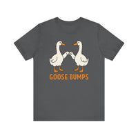 Goose Bumps T-Shirt