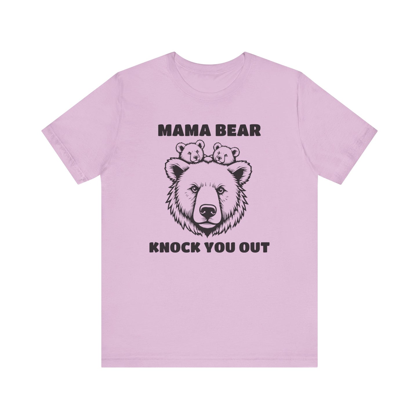 Mama Bear Knock You Out T-Shirt