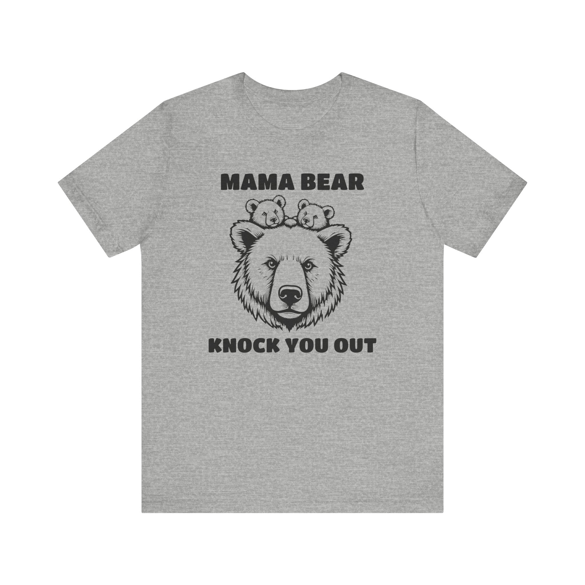 Mama Bear Knock You Out T-Shirt