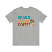 Dogs Books Coffee T-Shirt