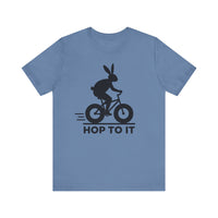 Hope To It T-Shirt