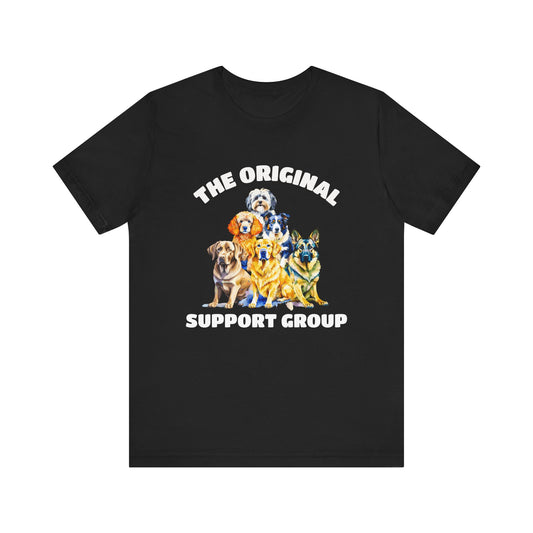 Dogs - The Original Support Group T-Shirt