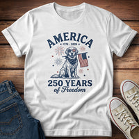 Lab...America 250 Years Of Freedom T-Shirt