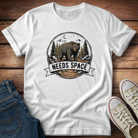 Needs Space T-Shirt
