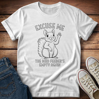 Squirrel - Excuse Me T-Shirt