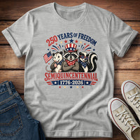 250 Years of Freedom - Semiquincentennial T-Shirt