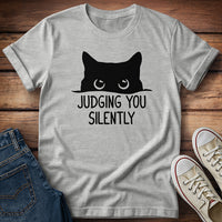 Judging You Silently T-Shirt
