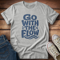 Go With the Flow T-Shirt
