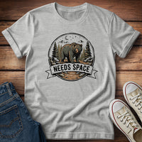 Needs Space T-Shirt