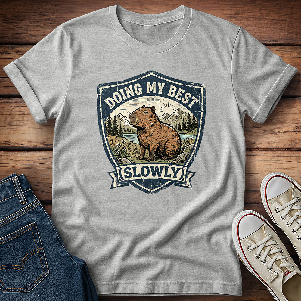 Doing My Best T-Shirt