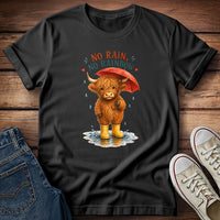 Highland Calf - No Rain, No Rainbow T-Shirt