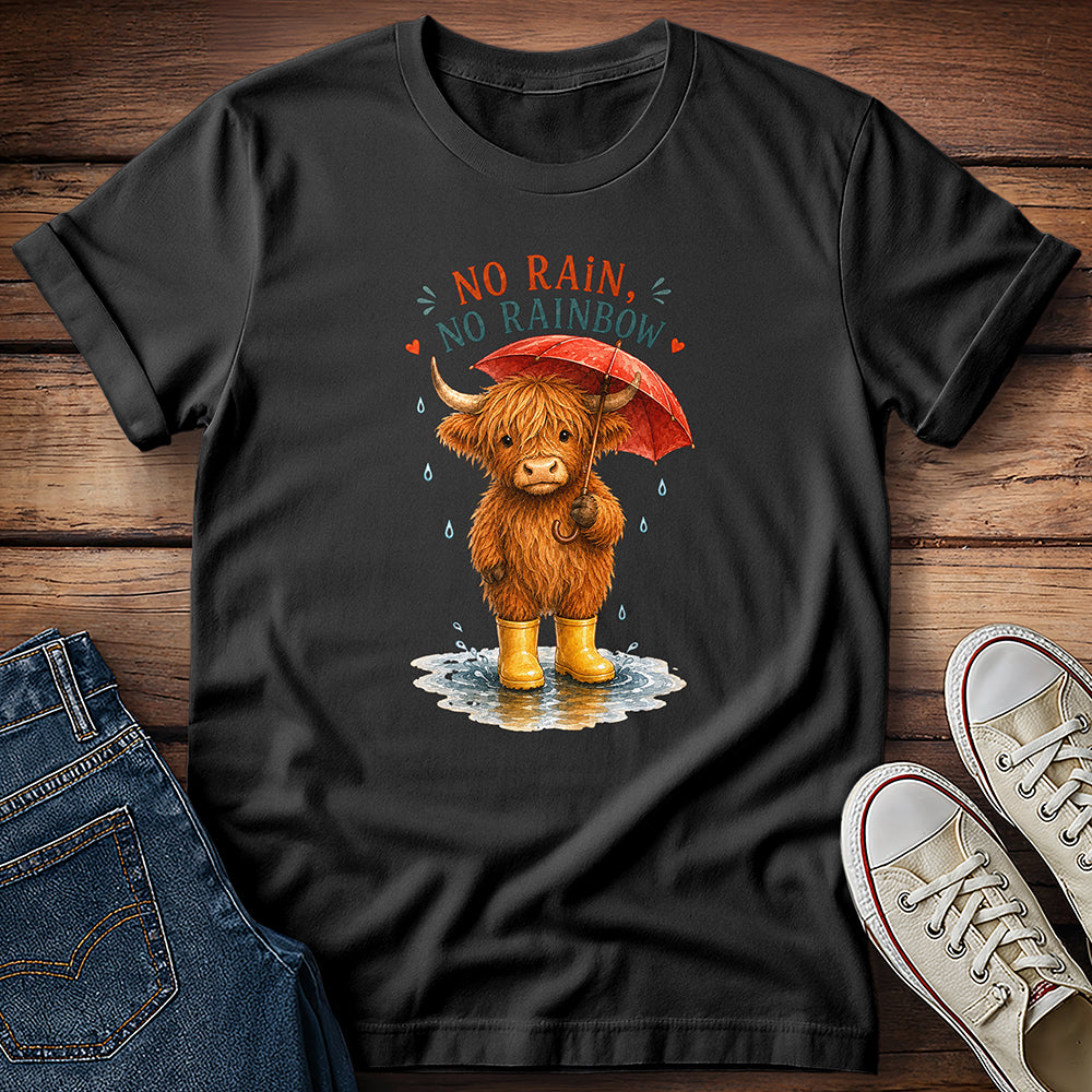 Highland Calf - No Rain, No Rainbow T-Shirt