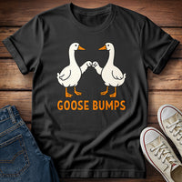 Goose Bumps T-Shirt
