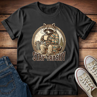 Raccoon - Stay Trashy T-Shirt
