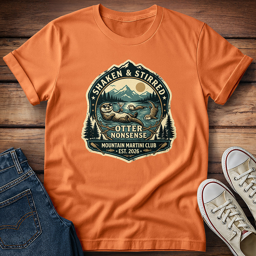 Otter Nonsense - Mountain Martini Club T-Shirt