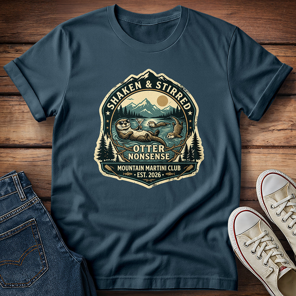 Otter Nonsense - Mountain Martini Club T-Shirt