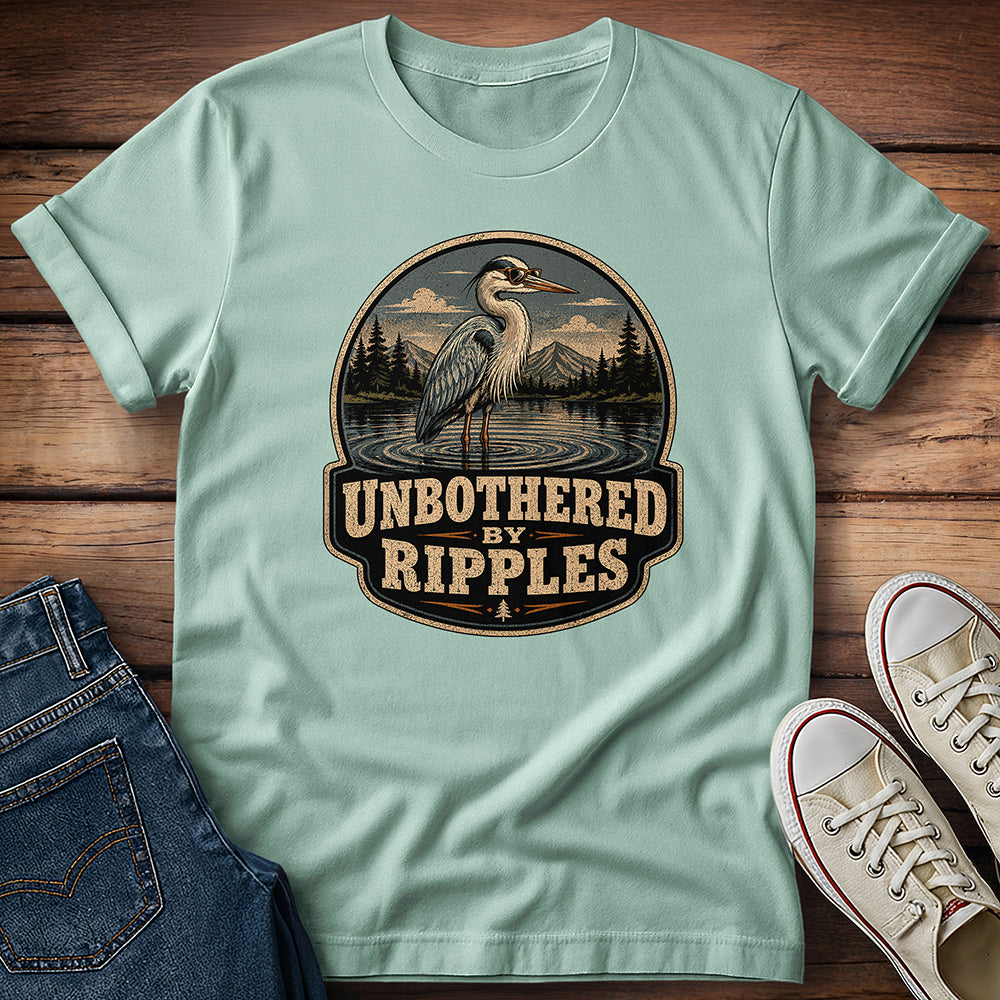 Unbothered by Ripples T-Shirt