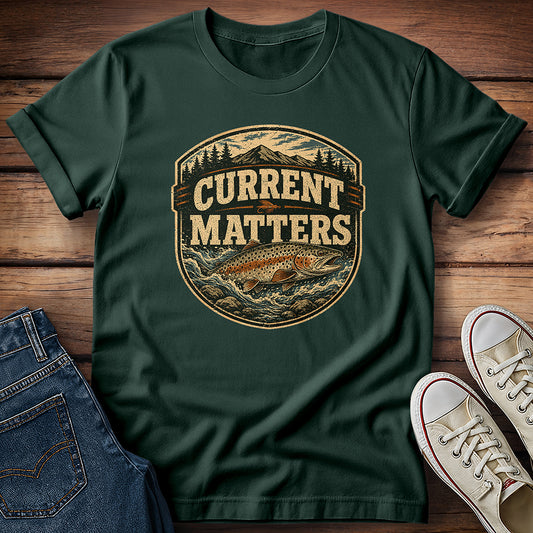 Current Matters T-Shirt