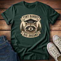 Tiny Bandit Big Dreams T-Shirt