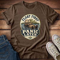 Float First, Panic Later T-Shirt
