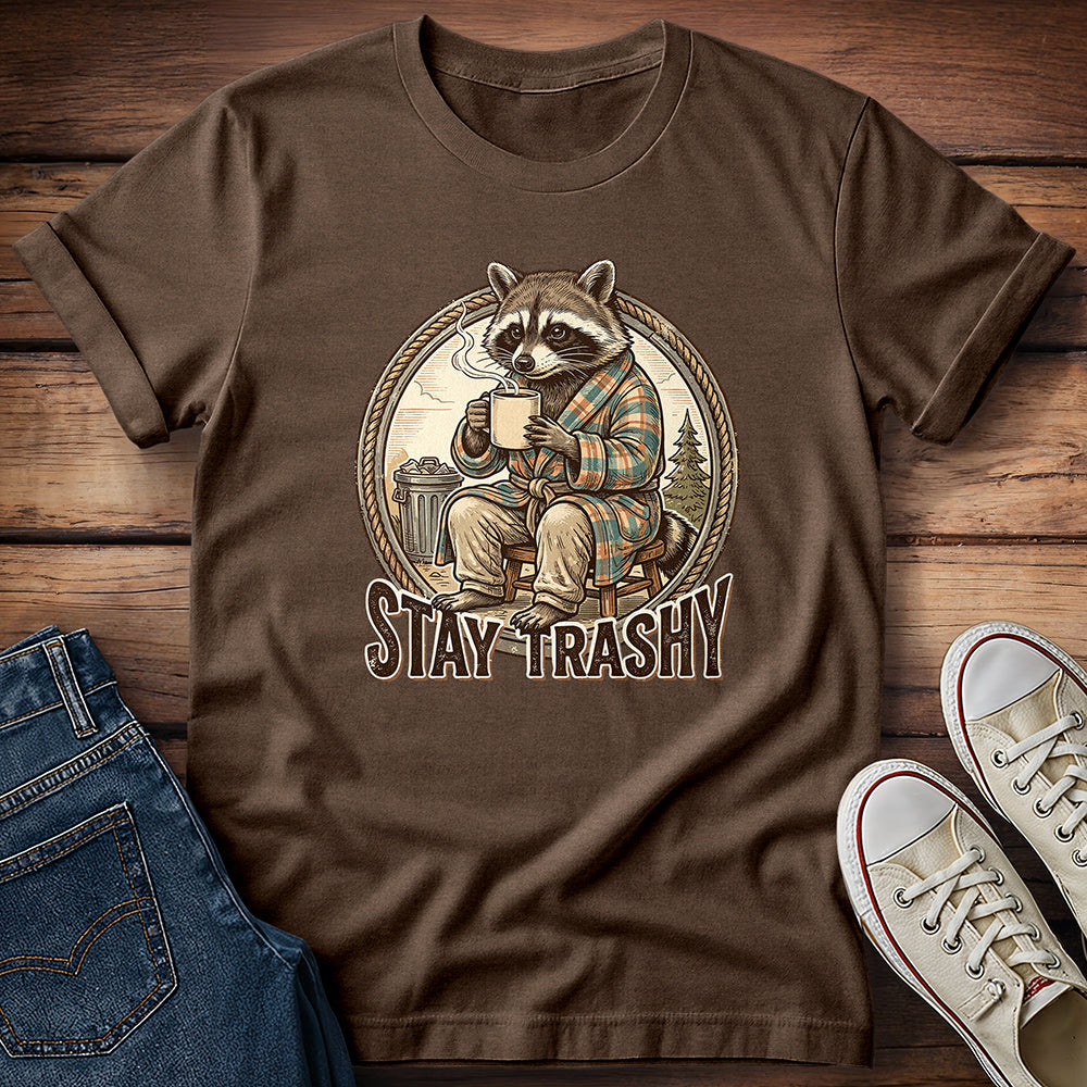 Raccoon - Stay Trashy T-Shirt