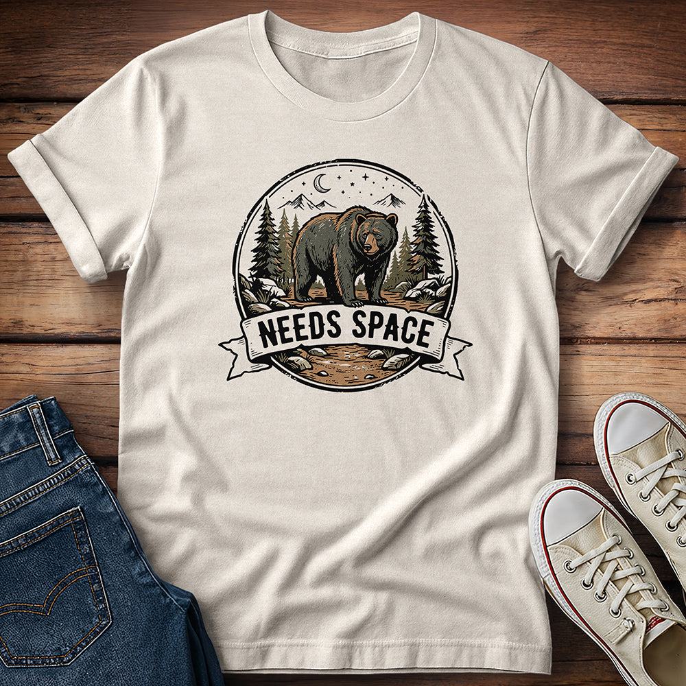 Needs Space T-Shirt
